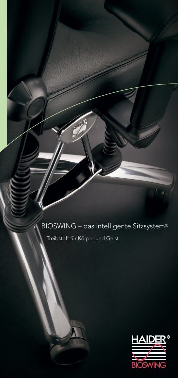 BIOSWING – das intelligente Sitzsystem® - HAIDER BIOSWING GmbH