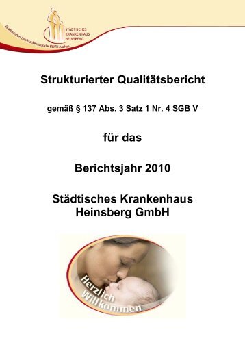 Strukturierter Qualitätsbericht für das Berichtsjahr 2010 Städtisches ...