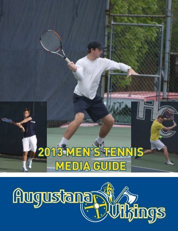 2013 MEN'S TENNIS MEDIA GUIDE - Augustana College