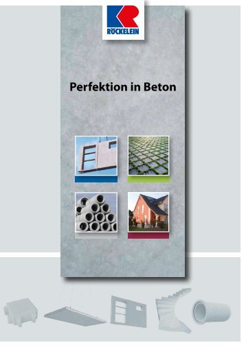 Pefektion in Beton - Kaspar Röckelein KG