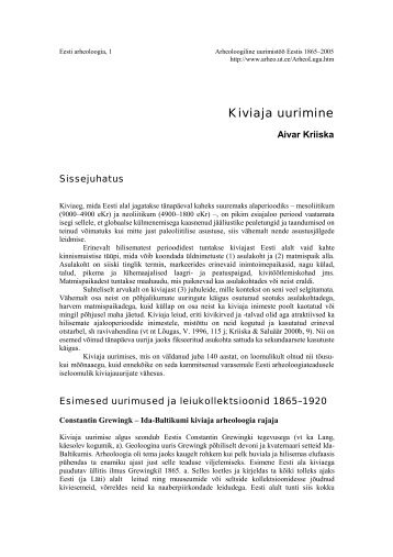 Kiviaja uurimine - Arheoloogia Tartu Ülikoolis
