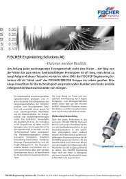 FISCHER Engineering Solutions AG –Visionen ... - Fischer Precise