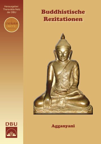 Buddhistische Rezitationen. Samaneri Agganyani. - Theravadanetz