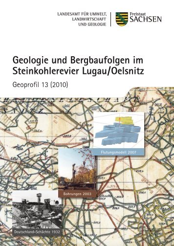 Geologie und Bergbaufolgen im Steinkohlerevier Lugau / Oelsnitz