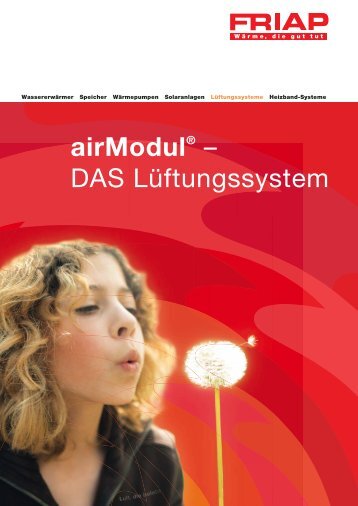 airModul® – DAS Lüftungssystem - Friap AG