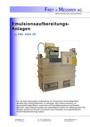 Emulsionsaufbereitungs- Anlagen Typ FML ... - Frey + Messmer AG