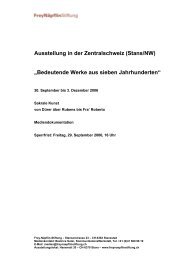 Ausstellung in der Zentralschweiz (Stans/NW ... - Frey-Näpflin-Stiftung