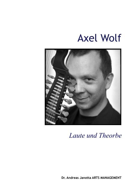 Axel Wolf - Andreas Janotta Arts Management