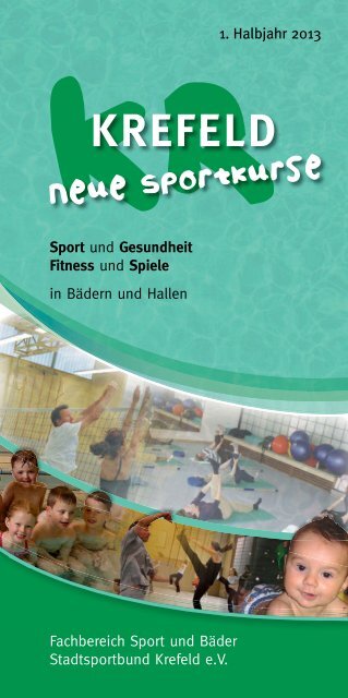Sport- und Gesundheitskurse im 1. Halbjahr 2013 - Krefeld