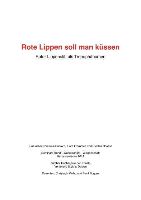 Rote Lippen Soll Man Kussen