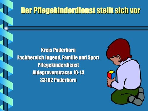 Präsentation Pflegekinderdienst - Kreis Paderborn