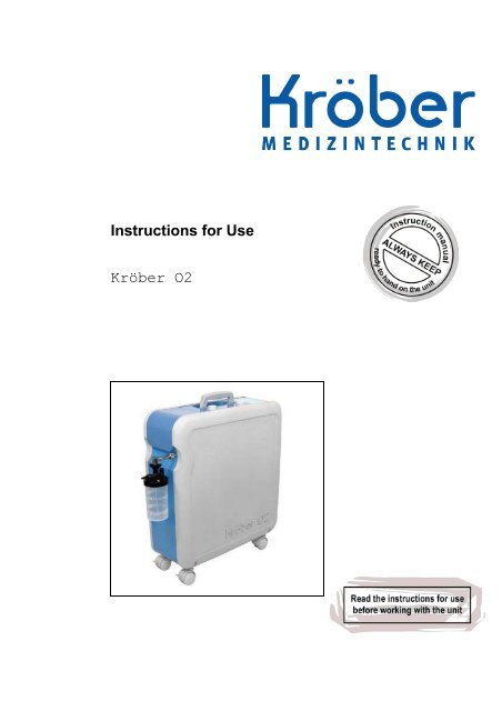 Instructions for Use KrÃ¶ber O2 - KrÃ¶ber Medizintechnik GmbH