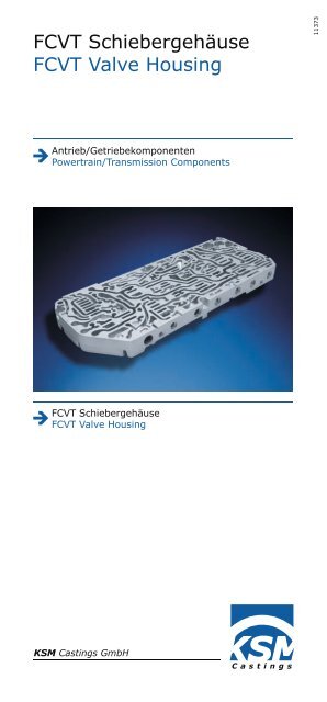 FCVT Schiebergehäuse FCVT Valve Housing - KSM Castings