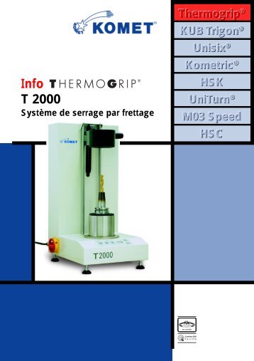 SystÃ¨me de serrage par frettage Thermogrip T2000 - komet group