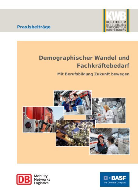 Demographischer Wandel und Fachkräftebedarf - Kuratorium der ...