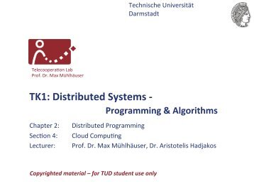 TK1: Distributed Systems -‐ - Technische Universität Darmstadt