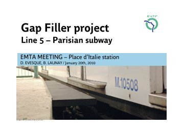 Gap Filler project Line 5 – Parisian subway - EMTA