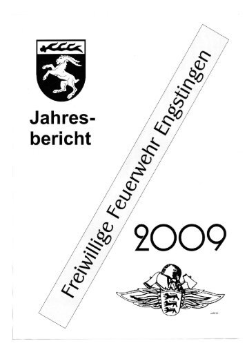 BERICHT ÜBER DAS JAHR 2009 - Freiwillige Feuerwehr Engstingen