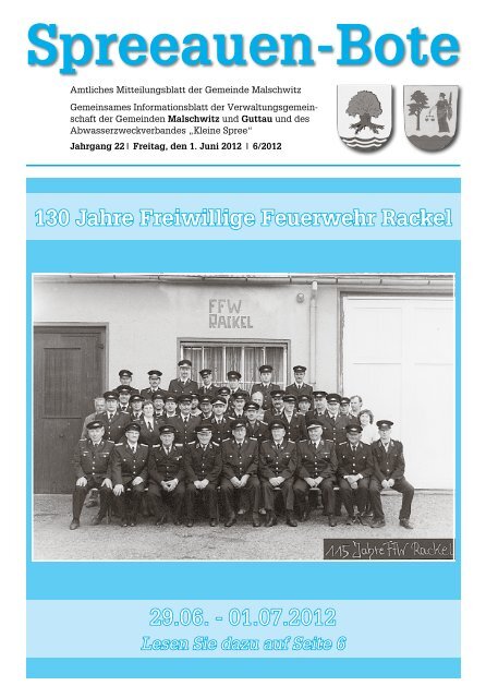130 Jahre Freiwillige Feuerwehr Rackel 29.06. - 01.07.2012