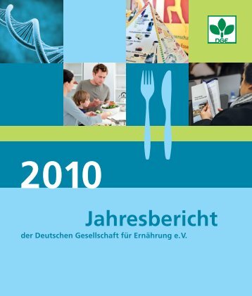 Jahresbericht - Deutsche Gesellschaft für Ernährung, DGE