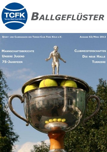 Ausgabe 2012 - Tennis-Club Ford Köln eV