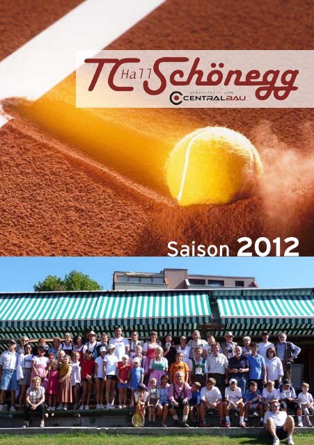 Saison 2012 - TC Hall/Schönegg