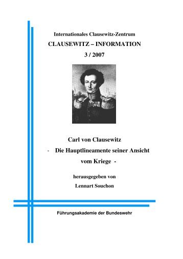 CLAUSEWITZ – INFORMATION 3 / 2007 Carl von Clausewitz - Die ...