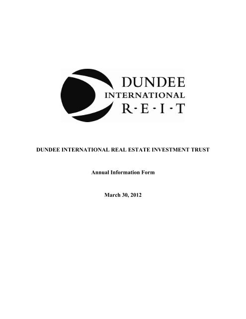 DUNDEE INTERNATIONAL REAL ESTATE INVESTMENT TRUST ...